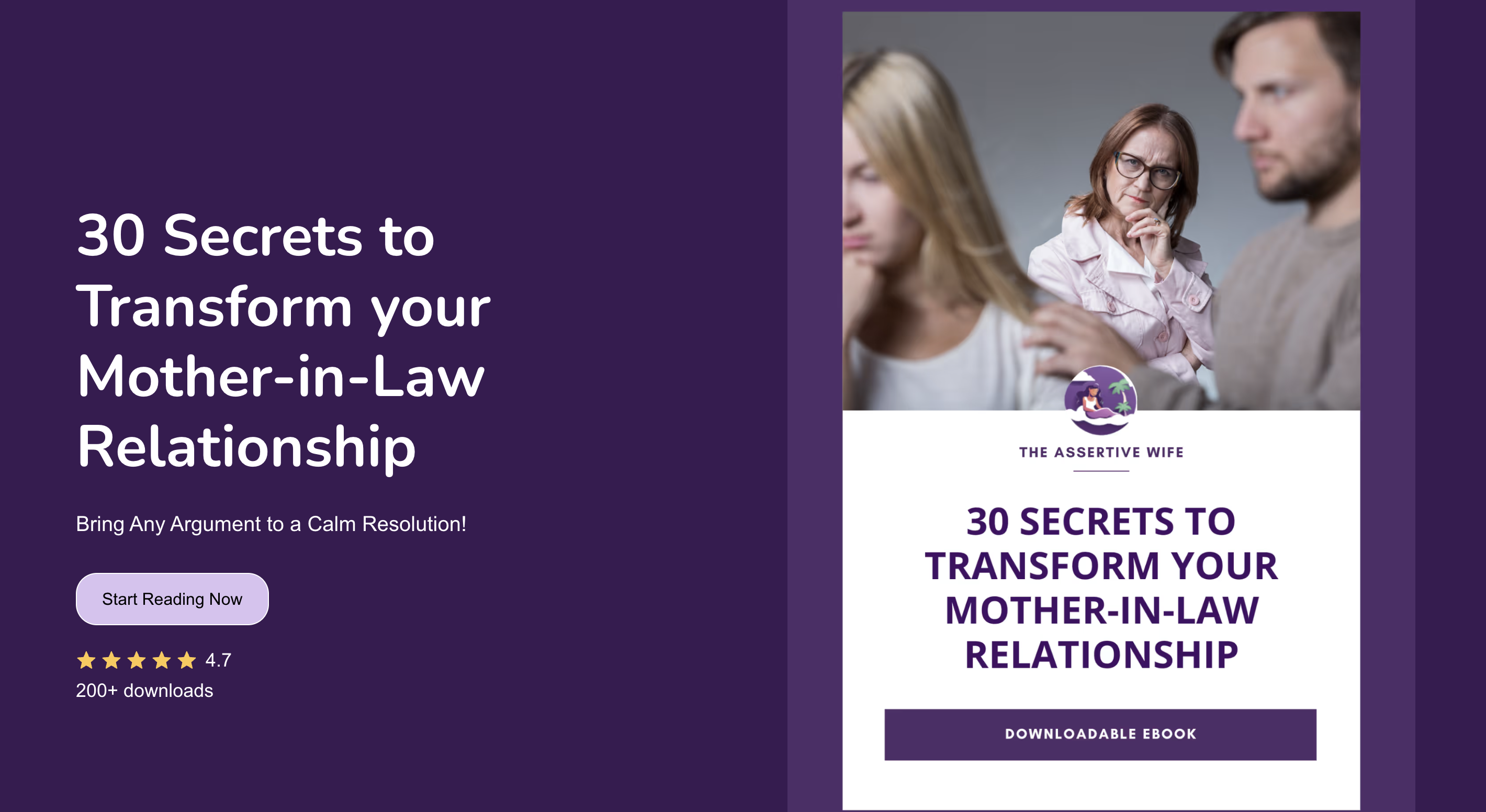 Ebook cover and promotional banner titled '30 Secrets to Transform Your Mother-in-Law Relationship' with a calm resolution subtitle, a start reading button, a 4.7 star rating with 200+ downloads, and an image of a concerned older woman observing a young couple in dispute.